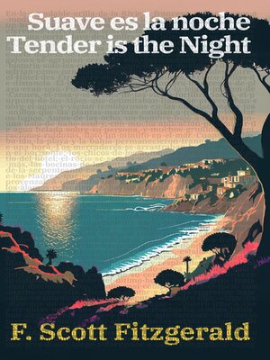 cover image of Suave es la noche--Tender is the Night